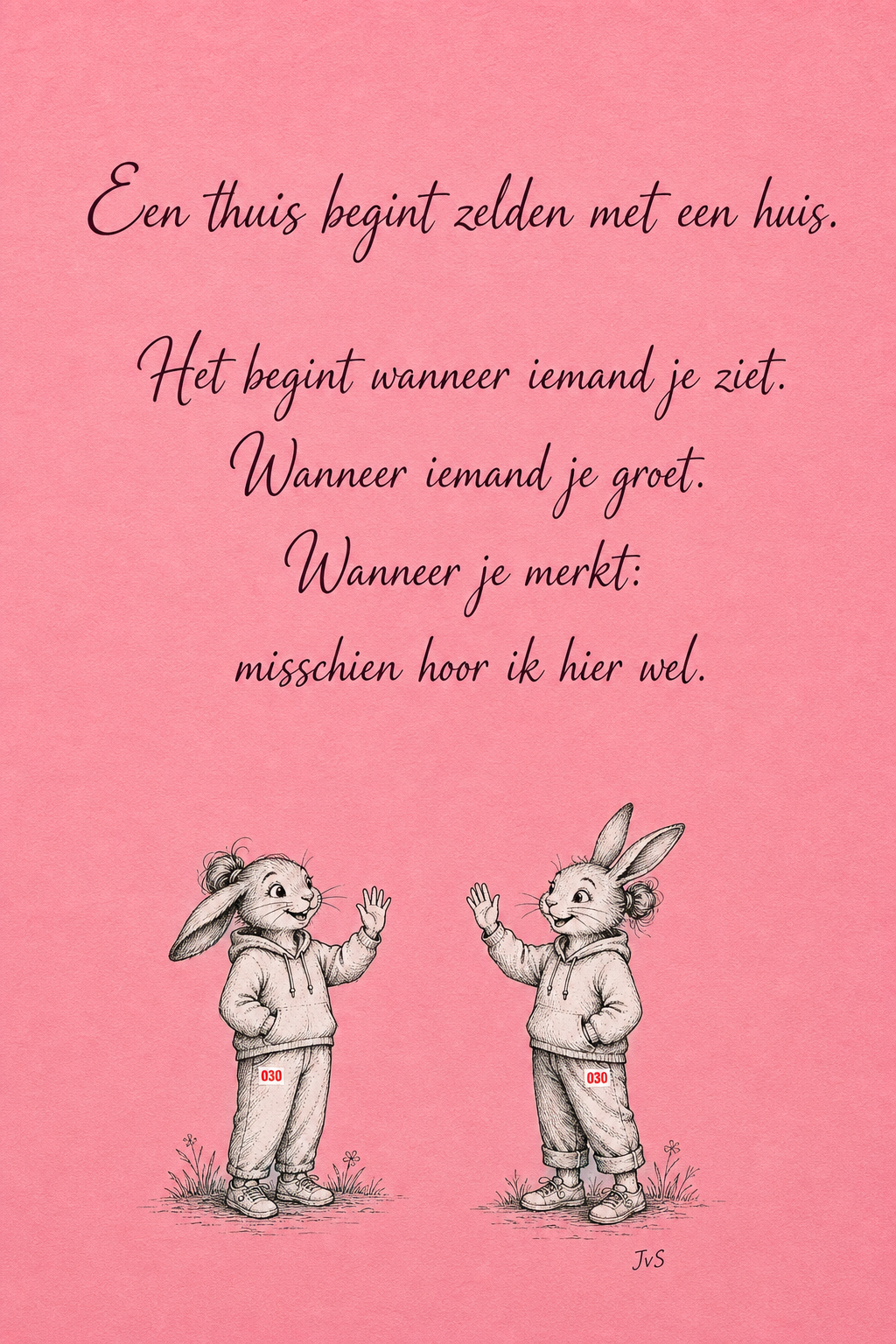 Twee Dakhoasjes Groeten